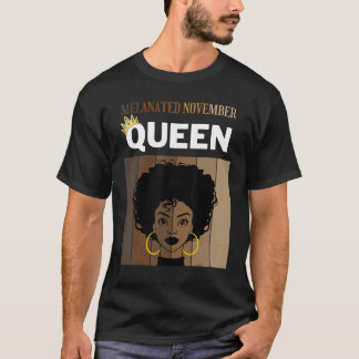 Melanated November Queen African American Woman Bi T-Shirt