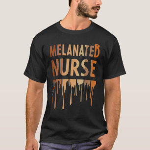 Melanated Nurse Black History Month 2023 Nurse Mel T-Shirt