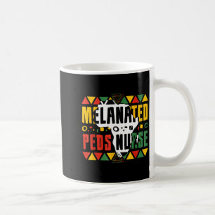 Melanated Peds Nurse Black History Month Pediatric Coffee Mug