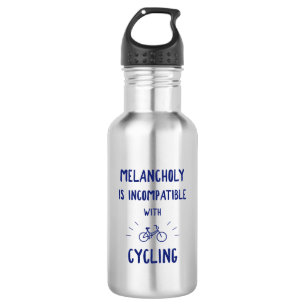 Melancholy Is Incompatible With Cycling 532 Ml Water Bottle