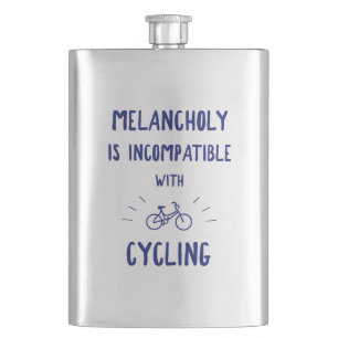 Melancholy Is Incompatible With Cycling Hip Flask