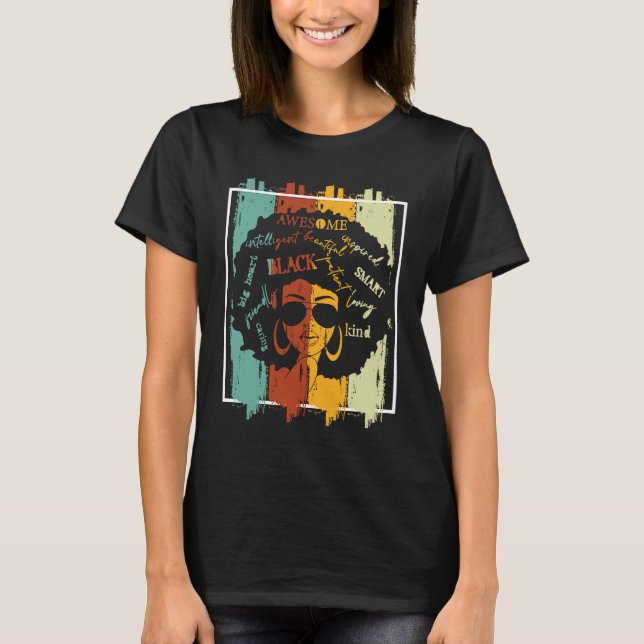 Melanin Afro African American Black Melanated Hist T-Shirt (Front)