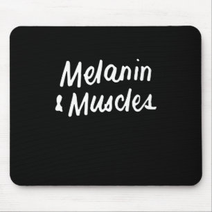 Melanin And Muscles Black Is Beautiful Workout Gym Mouse Mat