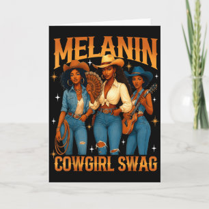 Melanin Black Cowgirl Magic Western Juneteenth Bla Card