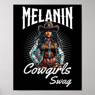 Melanin Cowgirl African Melanin Black History Cowg Poster
