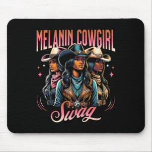Melanin Cowgirl Swag Western Style Black History M Mouse Mat
