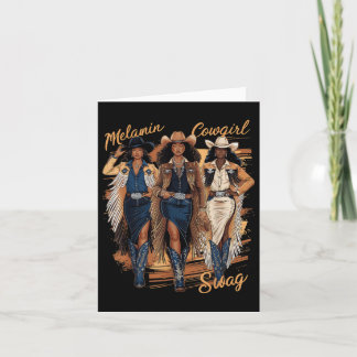 Melanin Cowgirls African Melanin Cowgirl Swag Blac Card