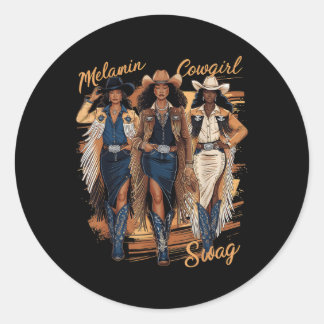 Melanin Cowgirls African Melanin Cowgirl Swag Blac Classic Round Sticker