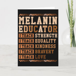 Melanin Educator Afro Teacher I Teach Black Histor Card