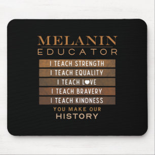 Melanin Educator Black Teachers African American W Mouse Mat