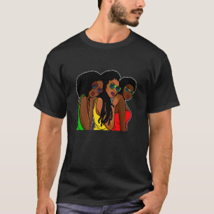 Melanin Girl Black History Month Cool BLM African  T-Shirt