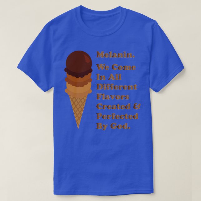 Melanin Ice Cream Cone Flavours T-Shirt (Design Front)
