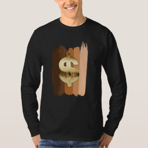 Melanin Money Entrepreneurs Dollar Money Sign T-Shirt