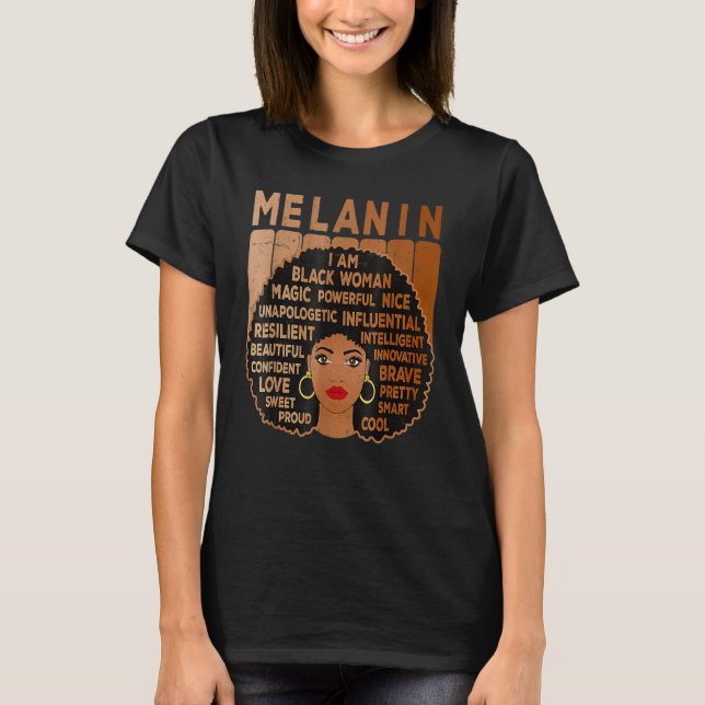 Melanin Pride Black Woman African American Black P T-Shirt (Front)