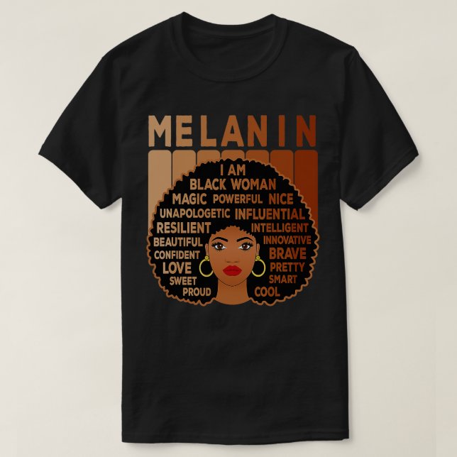 Melanin Pride Black Woman Afro American Black Girl T-Shirt (Design Front)