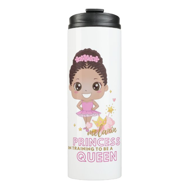 Melanin Princess Training To Be Queen Ballerina Thermal Tumbler (Front)