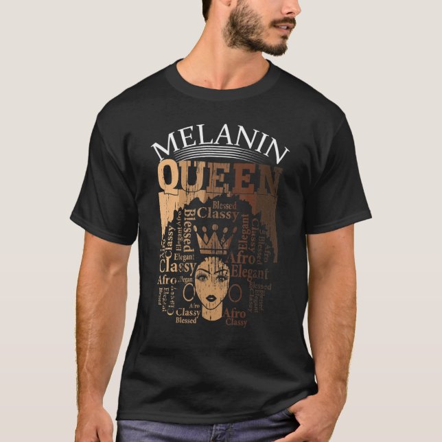Melanin Queen African American Women Black History T-Shirt (Front)