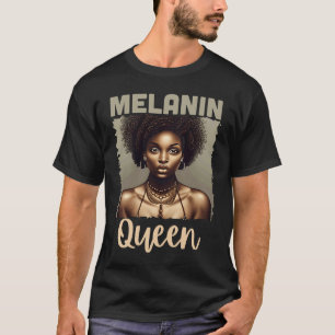 Melanin Queen Black History Month African American T-Shirt
