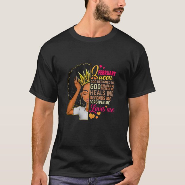Melanin Queen Was Born In February Black Girl Birt T-Shirt (Front)