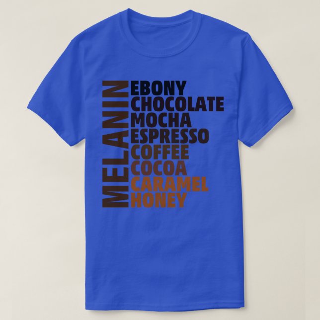 Melanin shades of beauty T-Shirt (Design Front)