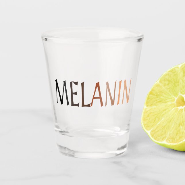 MELANIN Shades of Black Shot Glass (Front)