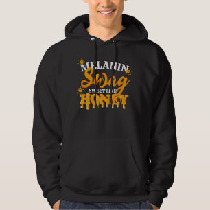MELANIN Sweet Like Honey SWAG Unisex Hoodie