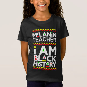 Melanin Teacher I Am Black History College School T-Shirt