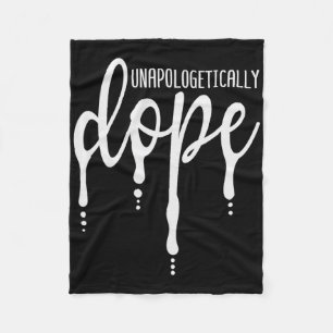 Melanin Unapologetically Drug Black Girl Tee Chris Fleece Blanket