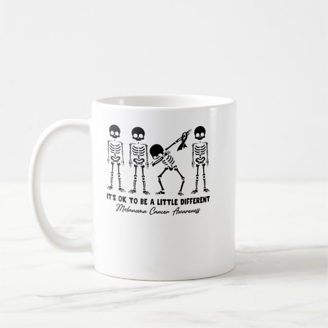 Melanoma Cancer Awareness It's Ok To Be A Little D Coffee Mug (Left)