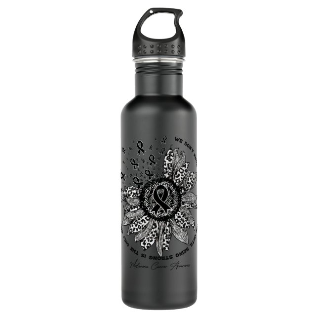 Melanoma Cancer Awareness - sunflower Flower We Do 710 Ml Water Bottle (Front)