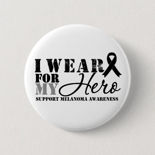 Melanoma Hero 6 Cm Round Badge