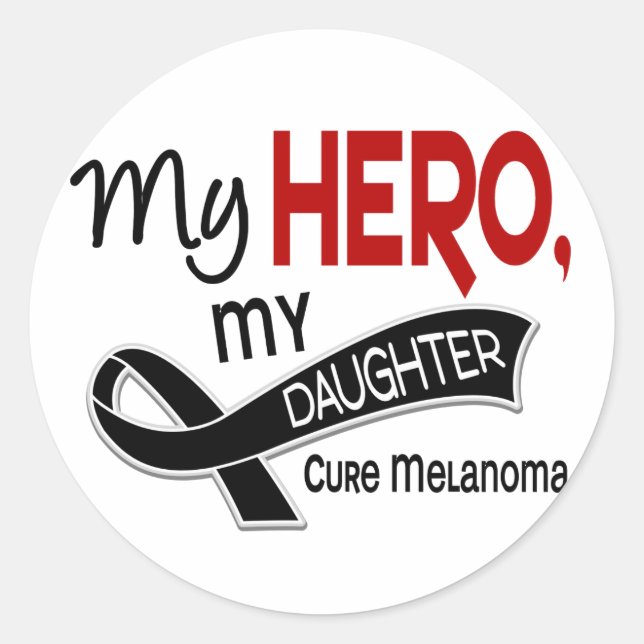 Melanoma Skin Cancer MY HERO MY DAUGHTER 42 Classic Round Sticker (Front)