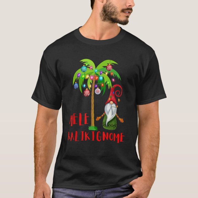 Mele Kalikimaka Christmas Hawaiian Nordic Gnome Xm T-Shirt (Front)