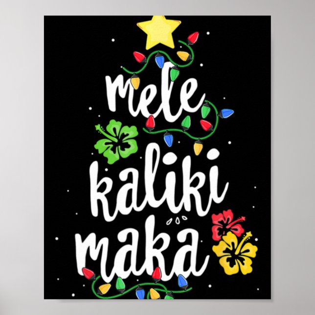 Mele Kalikimaka Christmas Hawaiian T Shirt  Poster (Front)