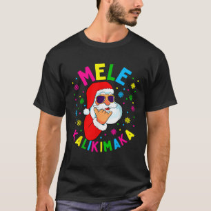 Mele Kalikimaka Christmas Santa Claus Shaka Hawaii T-Shirt