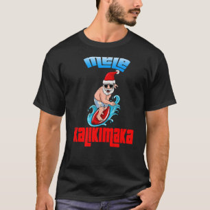 Mele Kalikimaka Christmas Santa Shaka Hawaii Surfi T-Shirt