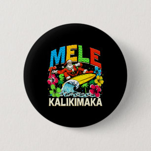 Mele Kalikimaka Christmas Xmas Santa Summer Hawaii 6 Cm Round Badge