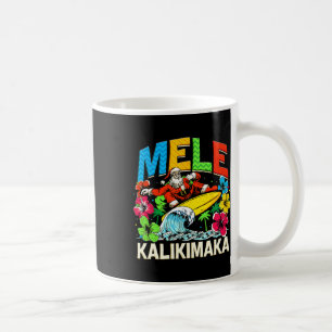 Mele Kalikimaka Christmas Xmas Santa Summer Hawaii Coffee Mug
