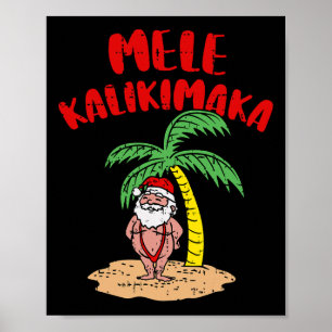 Mele Kalikimaka Cool Santa Swimsuit Hawaiian Merry Poster