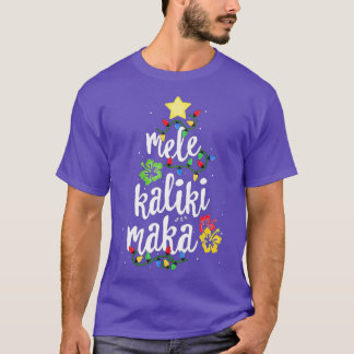 Mele Kalikimaka  For Women Hawaiian Hawaii Christm T-Shirt