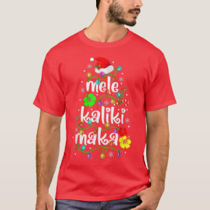 Mele Kalikimaka For Women Hawaiian Hawaii Christm T-Shirt