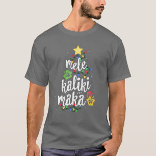Mele Kalikimaka For Women Hawaiian Hawaii Christma T-Shirt