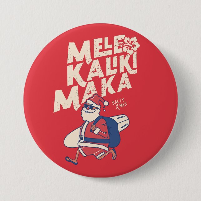 Mele Kalikimaka - Funny Santa Hawaiian Christmas  7.5 Cm Round Badge (Front)