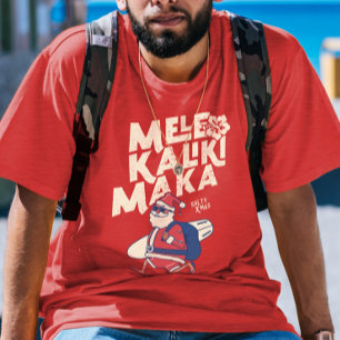 Mele Kalikimaka - Funny Santa Hawaiian Christmas T-Shirt
