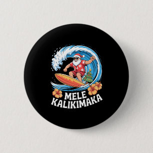 Mele Kalikimaka Hawaiian Christmas Aloha Santa Cla 6 Cm Round Badge