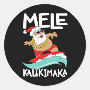 Mele Kalikimaka Hawaiian Christmas Hawaii Surfing Classic Round Sticker