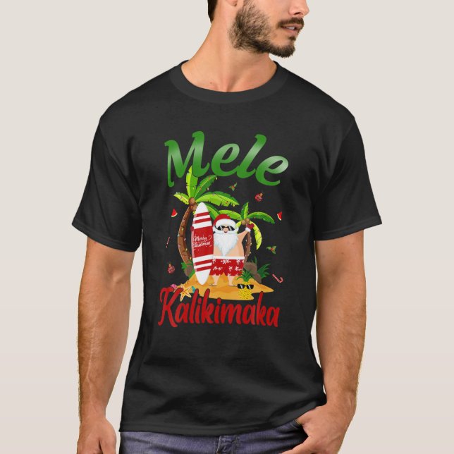 Mele Kalikimaka Hawaiian Christmas Hawaii Surfing T-Shirt (Front)