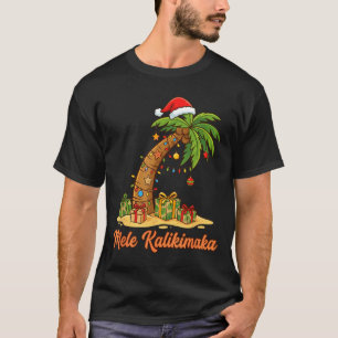 Mele Kalikimaka Hawaiian Christmas Palm Trees  T-Shirt