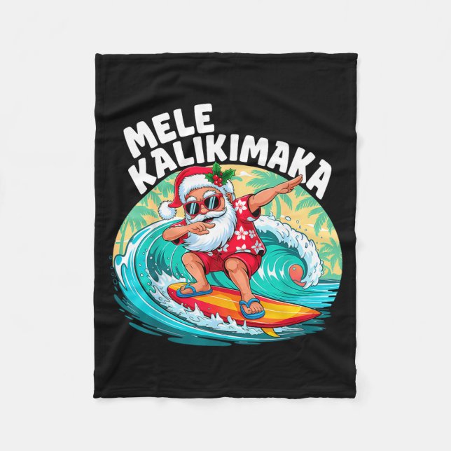 Mele Kalikimaka Hawaiian Christmas Santa Surfing B Fleece Blanket (Front)