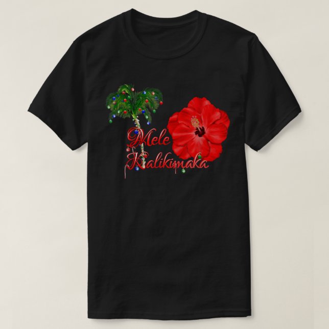 Mele Kalikimaka Hawaiian Christmas T-Shirt (Design Front)